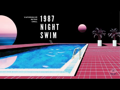 1987 Night Swim / Vaporwave 80s 90s / Background Music