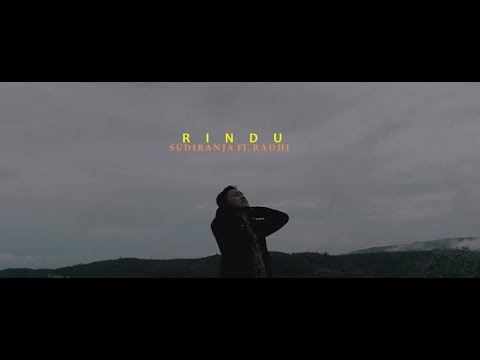 Sudiranja - Rindu ft. Radhi (Lyric Video)