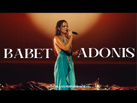 Babet - Adonis (Official Live Performance)