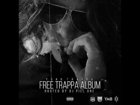 Yung Trappa - Dope