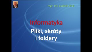 Pliki, skróty i foldery