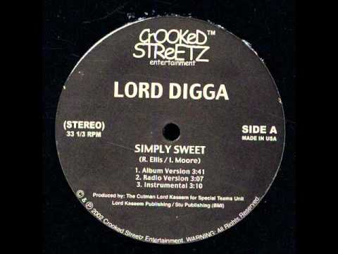 Lord Digga - Simply sweet