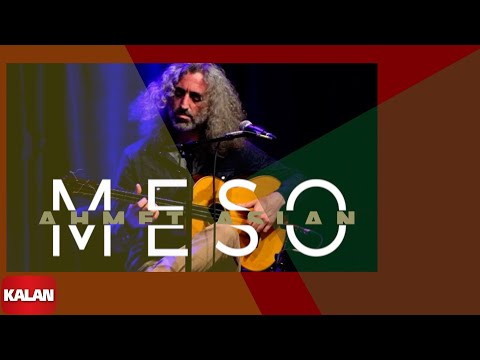 Ahmet Aslan - Meso I Rüzgar ve Zaman © 2010 Kalan Müzik