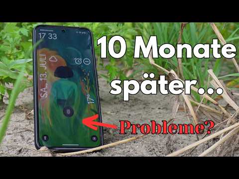 Fazit nach 10 Monaten - Pixel 8 Review