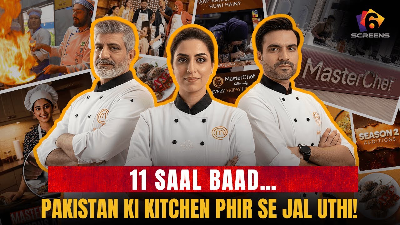 MasterChef Pakistan Season 2 | Judges, Drama, Auditions & Desi Flavours