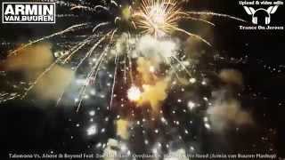 Talemono Vs Above & Beyond Ft Zoë Johnston - Overload Vs We're All We Need (Armin van Buuren Mashup)