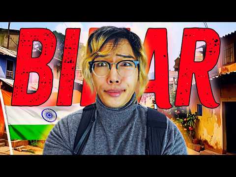 They Told Me NOT to go to Bihar in India – I Went Anyway