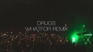 EDEN - drugs (WHATfor Remix)