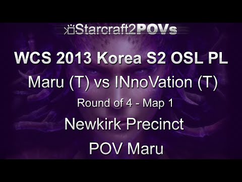 SC2 HotS - WCS 2013 KR S2 PL - Maru vs INnoVation - Ro4 - Map 1 - Newkirk Precinct - Maru