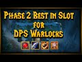 Phase 2 Best in Slot for DPS Warlocks - With options, Spec and Runes - SoD