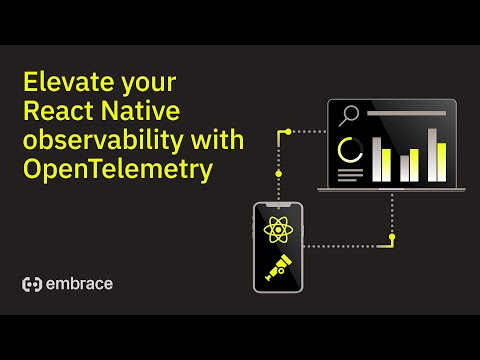 Elevate your React Native observability with OpenTelemetry