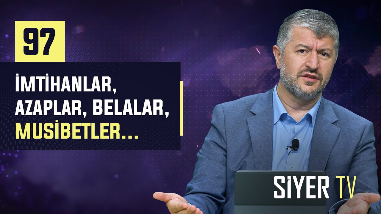97. İmtihanlar, Azaplar, Belalar, Musibetler... episode artwork