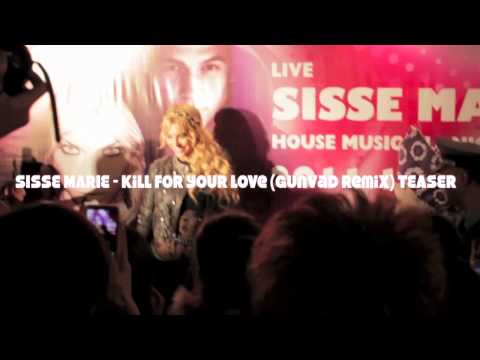 Sisse Marie - Kill For Your Love (GUNVAD REMIX) TEASER.mov