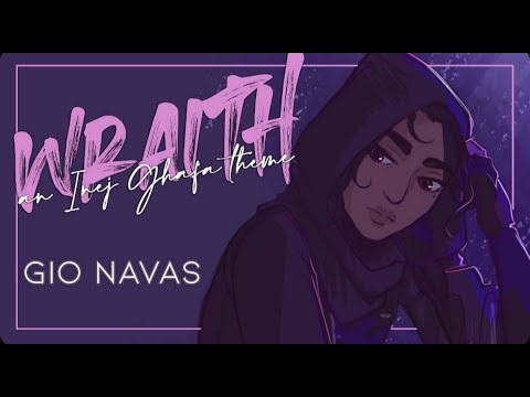 Wraith - Inej Ghafa Theme Song | Gio Navas (Official Lyric Video)