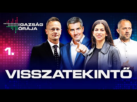 Igazság órája | Visszatekintő 1.