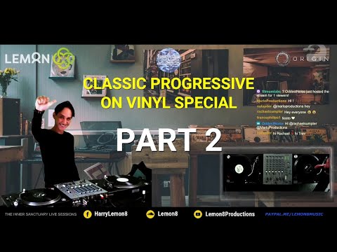 Inner Sanctuary Live Sessions EP 45 - Classic Progressive On Vinyl Special  Part 2