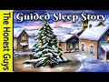 Christmas Eve A Guided Sleep Meditation Sleep Talk Down