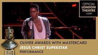 Jesus Christ Superstar perform &#39;Heaven On Their Minds&#39; | Olivier Awards 2017 with Mastercard