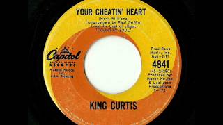 King Curtis - Your Cheatin' Heart (Capitol CAN)