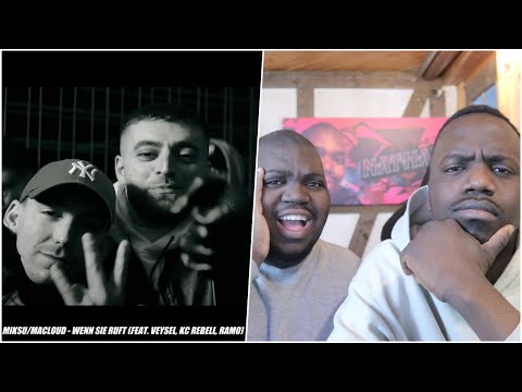 BLACKBROS REAGIEREN AUF: MIKSU/MACLOUD - WENN SIE RUFT (FEAT. VEYSEL, KC REBELL, RAMO)