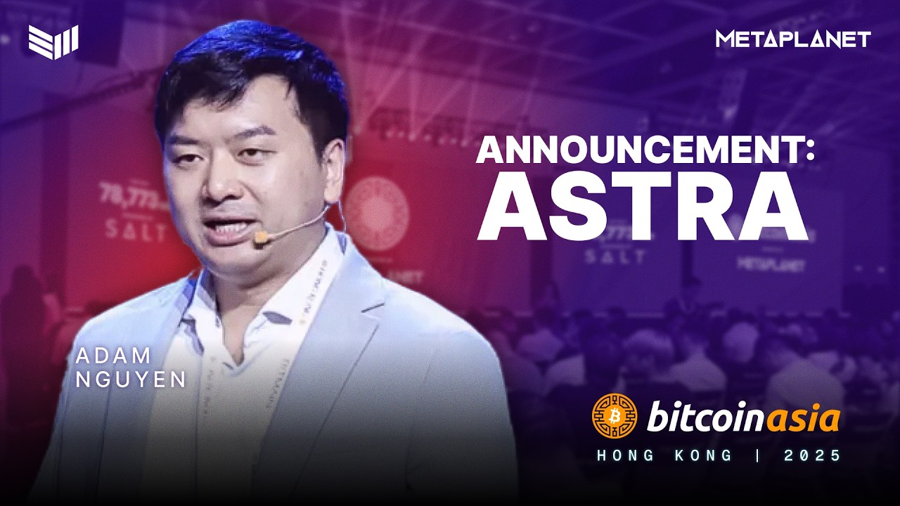 Astra Announcement | Bitcoin Asia 2026