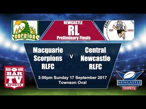 2017 Newcastle RL Preliminary Final - Macquarie Scorpions v Central Newcastle