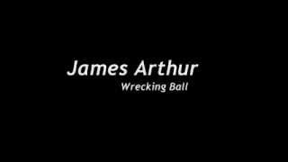 James Arthur Wrecking ball Music