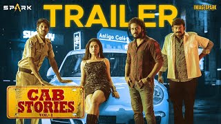 Cab Stories | Official Trailer | Spark World | Divi | Shrihan | Dhanraj | Giridhar |Premieres May 28