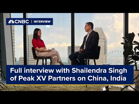 Watch CNBC's full interview with Shailendra Singh of Peak XV ...