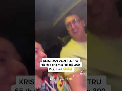 Krile vozi sestru 😂 Ludilooo