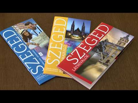 Szegedi Hírek - Bemutatták Szeged új turisztikai kiadványait, tévéműsor is indul - 2016.02.02.