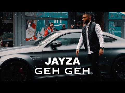 JAYZA - Geh Geh (prod. by Scorp Beatz & Joezee)