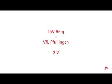 TSV Berg - VfL Pfullingen 3:2 (1:2)