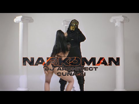 Cunami X DJ Architect - Narkoman