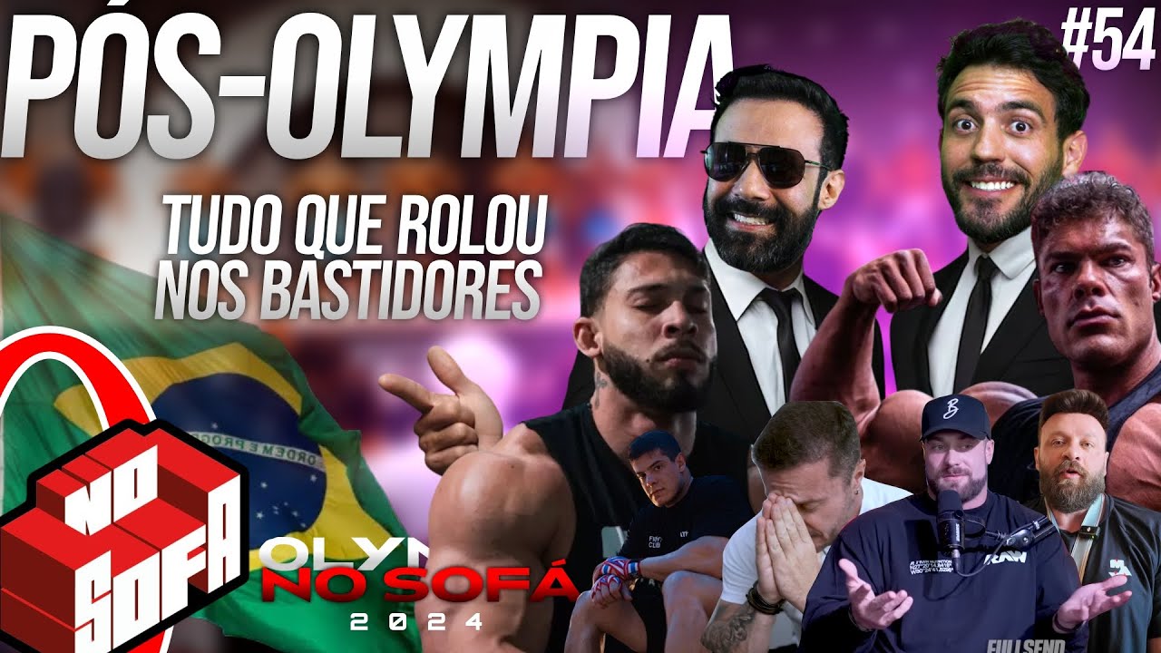 PÓS OLYMPIA 2024 E AGORA?! - No Sofá #054