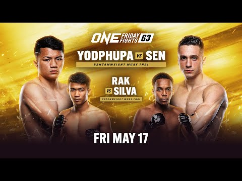 ONE Friday Fights 63: Yodphupa vs. Sen