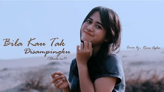 Sheila On 7 - Bila Kau Tak Disampingku (Cover Rara Agha)