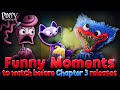 Poppy Playtime - Funny Moments to Watch Before Chapter 3 Releases
