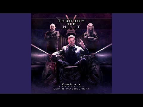 Through the Night (feat. David Hasselhoff) (Caleb Shomo Remix)