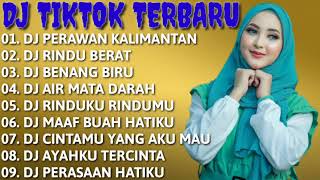 Download lagu DJ TIKTOK VIRAL TERBARU 💚 DJ PERAWAN KALIMANTAN || DJ RINDU BERAT VIRAL || DJ BENANG BIRU mp3 Download lagu DJ TIKTOK VIRAL TERBARU 💚 DJ PERAWAN KALIMANTAN || DJ RINDU BERAT VIRAL || DJ BENANG BIRU mp3