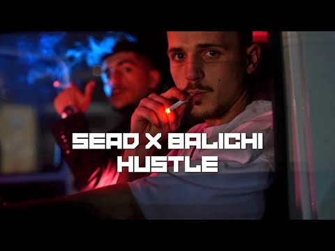 SEAD x BALICHI  - HUSTLE (Prod. Kaffaz Music)