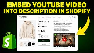 How to Embed a YouTube Video Into a Product Description in Shopify (FAST & EASY)