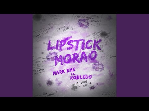 Pa Llorar y Perrear - Lipstick (Morao)