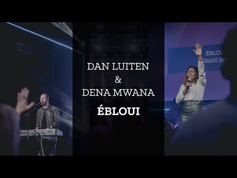 Dena Mwana et Dan Luiten - Momentum Musique - Ebloui