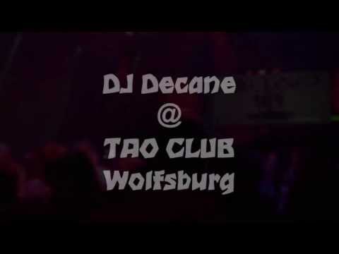 DJ Decane @ TAO  Wolfsburg