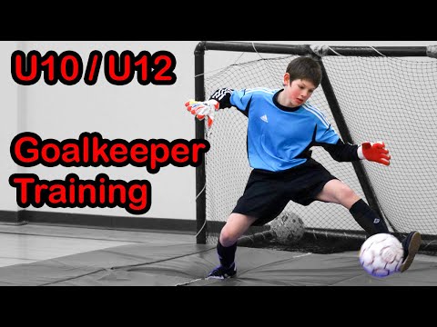 U10/U12 Goalkeeper Training