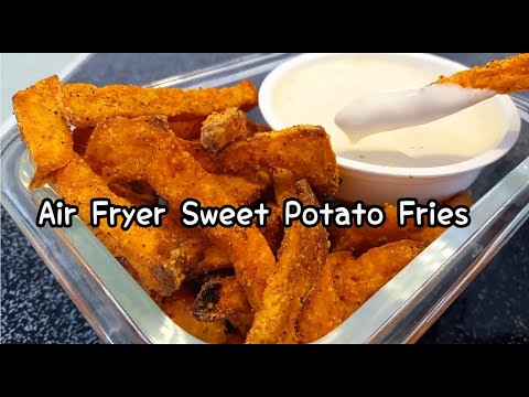 Air Fryer Sweet Potato Fries | How to Make Crispy Sweet Potato Fries in the Air Fryer