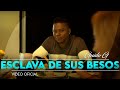 Guido G ESCLAVA DE SUS BESOS Video Oficial