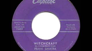 1958 HITS ARCHIVE: Witchcraft - Frank Sinatra (his original version)