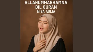 Download lagu Allahummarhamna Bil Quran mp3